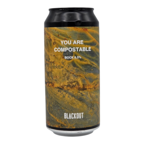 You are compostable